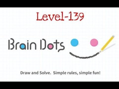 Video guide by Criminal Gamers: Brain Dots Level 139 #braindots