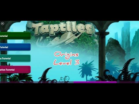Video guide by MAINAN DODO: Taptiles Level 3 #taptiles