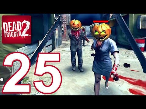 Video guide by TapGameplay: DEAD TRIGGER Part 25 #deadtrigger