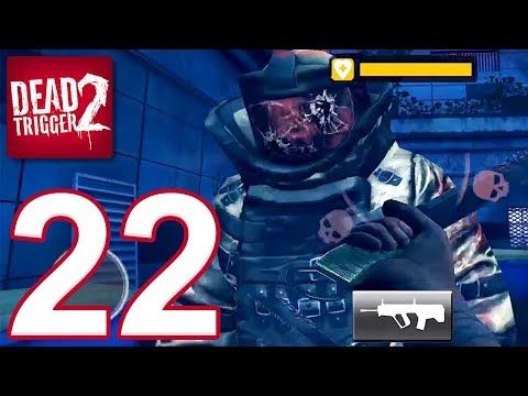 Video guide by TapGameplay: DEAD TRIGGER 2 Part 22 #deadtrigger2