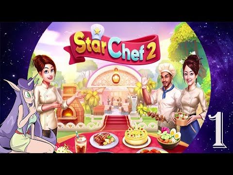 Video guide by Purity Sin Gaming: Star Chef Part 1 #starchef