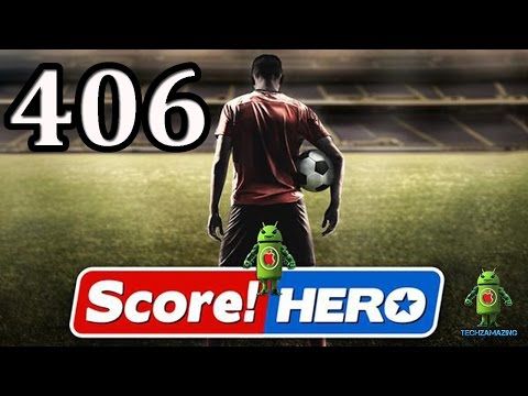 Video guide by Techzamazing: Score! Hero Level 406 #scorehero