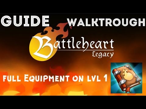Video guide by : Battleheart Legacy  #battleheartlegacy