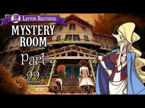 Video guide by TelegenicKarma: LAYTON BROTHERS MYSTERY ROOM Part 22 #laytonbrothersmystery