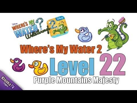 Video guide by KloakaTV: Where's My Water? Level 22 #wheresmywater