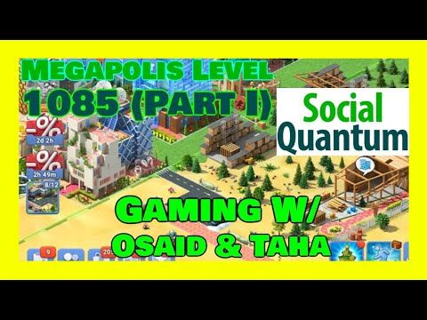 Video guide by Gaming w/ Osaid & Taha: Megapolis Level 1085 #megapolis