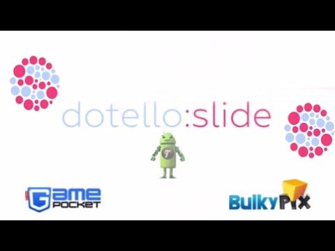 Video guide by : Dotello: Slide  #dotelloslide