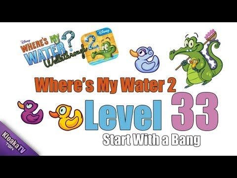 Video guide by KloakaTV: Where's My Water? 2 Level 33 #wheresmywater