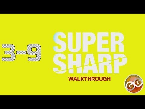 Video guide by GamerGuide: Super Sharp Level 39 #supersharp