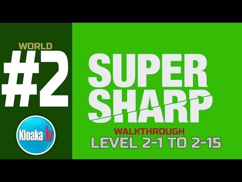 Video guide by KloakaTV: Super Sharp World 2 - Level 21 #supersharp