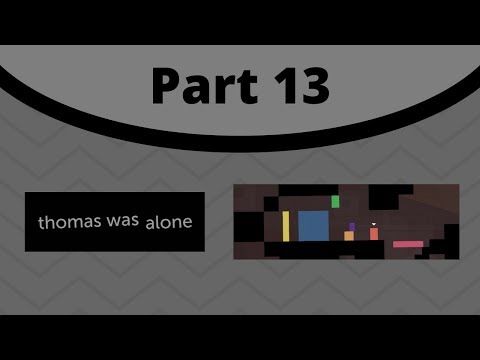 Video guide by GreenSpaceJunk: Thomas Was Alone Chapter 11 #thomaswasalone