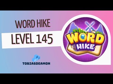 Video guide by puzzledCUBES: Word Hike Level 145 #wordhike