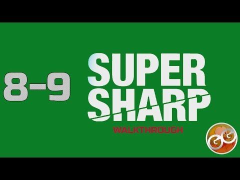 Video guide by GamerGuide: Super Sharp Level 89 #supersharp