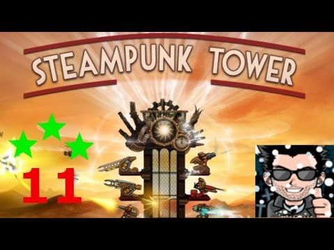 Video guide by BackToBasics: Steampunk Tower Level 11 #steampunktower