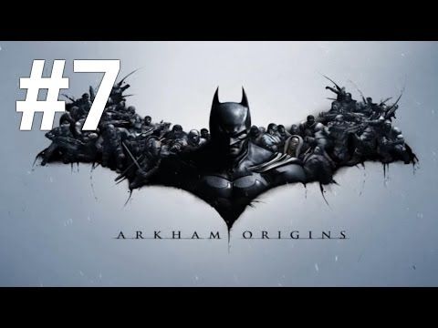 Video guide by wbangcaHD: Batman: Arkham Origins Part 7  #batmanarkhamorigins