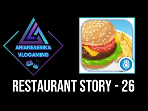 Video guide by Ariane&Erika VloGaming: Restaurant Story 2 Part 26 - Level 174 #restaurantstory2