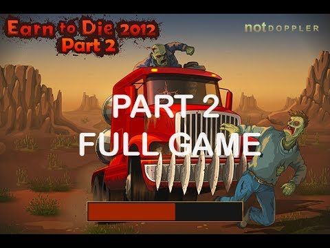 Video guide by AlphaGaming: Earn to Die Part 22 #earntodie