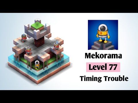 Video guide by Zoomrex: Mekorama Level 77 #mekorama
