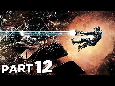Video guide by theRadBrad: Dead Space™ Part 12 #deadspace