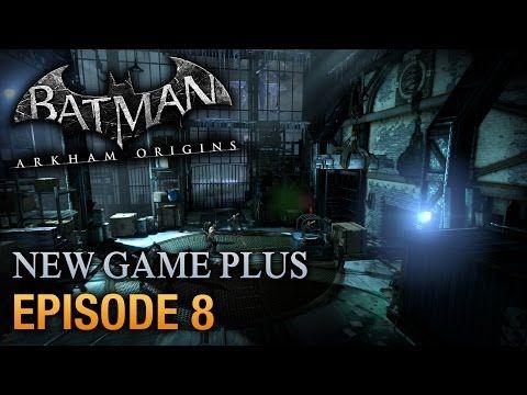 Video guide by BatmanArkhamVideos: Batman: Arkham Origins Episode 8 #batmanarkhamorigins