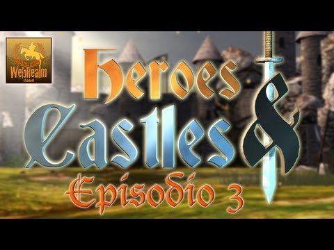 Video guide by WebRealmChannel: Heroes and Castles Part 3  #heroesandcastles