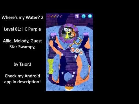 Video guide by  Guest Star Swampy: Where's My Water? 2 Level 81 #wheresmywater