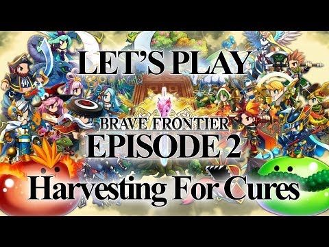 Video guide by Simon Tay: Brave Frontier Episode 2 #bravefrontier