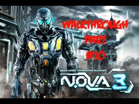 Video guide by : N.O.V.A. 3 final level 10 #nova3