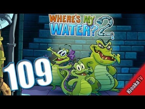 Video guide by KloakaTV: Where's My Water? 2 Level 109 #wheresmywater