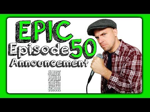 Video guide by TheMostPopularGirls: Epic Episode 50 #epic
