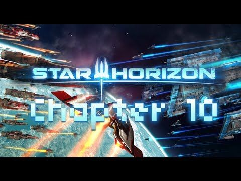 Video guide by Echoen: Star Horizon Chapter 10  #starhorizon