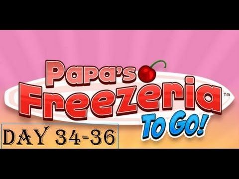 Video guide by Popickdra: Papa's Freezeria To Go Levels 34-36 #papasfreezeriato