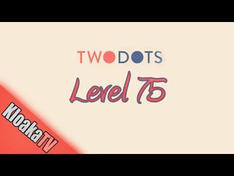 Video guide by KloakaTV: TwoDots Level 75 #twodots