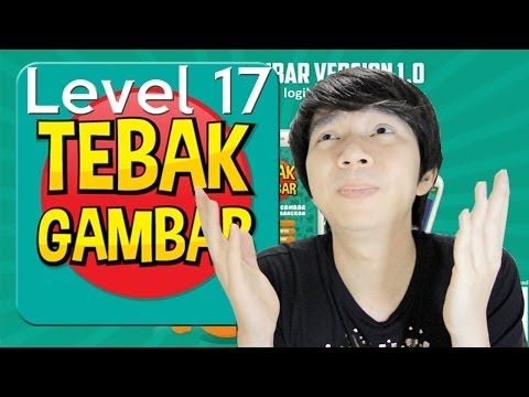 Video guide by MiawAug: Tebak Gambar Level 17 #tebakgambar
