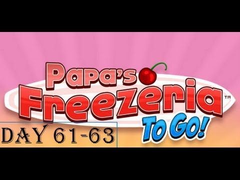 Video guide by Popickdra: Papa's Freezeria To Go Levels 61-63 #papasfreezeriato