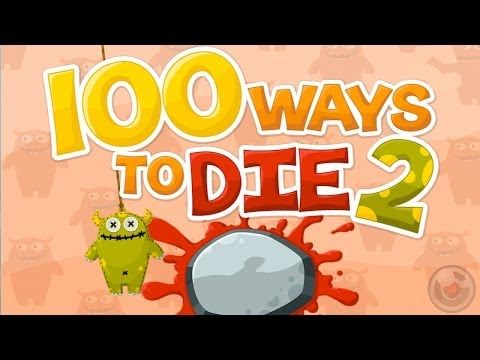 Video guide by : 100 Ways To Die 2  #100waysto