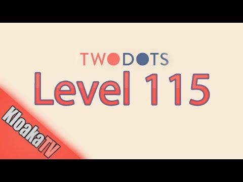 Video guide by KloakaTV: TwoDots Level 115 #twodots