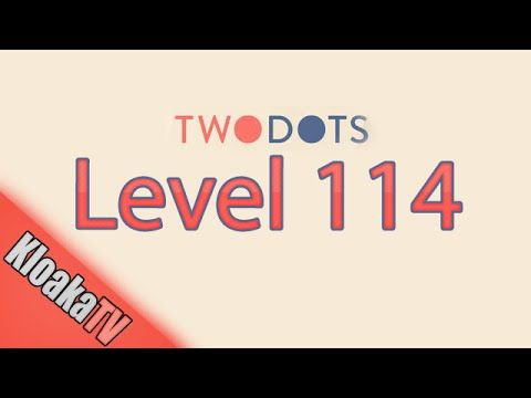 Video guide by KloakaTV: TwoDots Level 114 #twodots