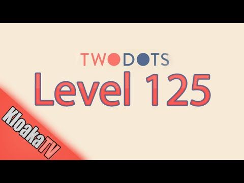 Video guide by KloakaTV: TwoDots Level 125 #twodots