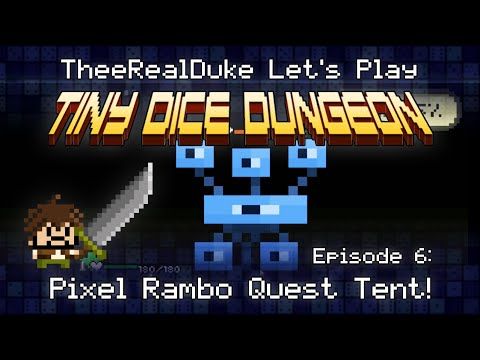 Video guide by TheeRealDuke: Tiny Dice Dungeon Episode 6 #tinydicedungeon
