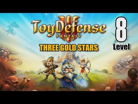 Video guide by YourGibs: Toy Defense 3: Fantasy Level 8 #toydefense3