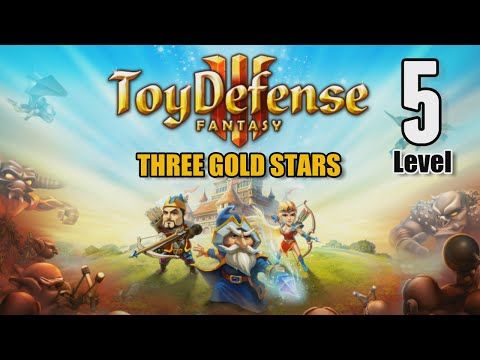 Video guide by YourGibs: Toy Defense 3: Fantasy Level 5 #toydefense3