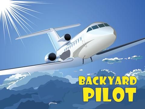 Backyard Pilot