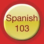 Spanish 103  Vocabulary