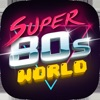 Super 80s World