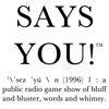 Says You! App Icon