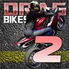 Drag Bikes 2  Racing seasons