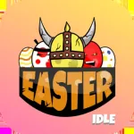 Easter eggs idle App