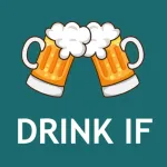 Drink If: Buzzed Drinking Game App Icon