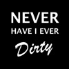 Never Have I Ever: Dirty Party App Icon